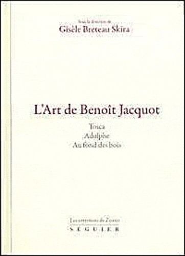 L'art De Benoît Jacquot