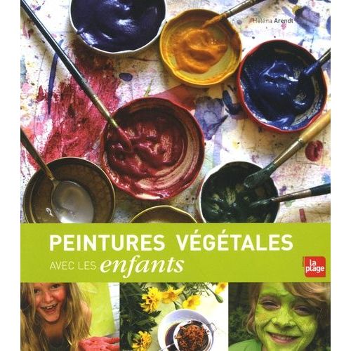 Peintures Végétales Avec Les Enfants