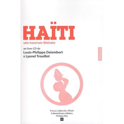 Haïti - Une Traversée Littéraire (1 Cd Audio)
