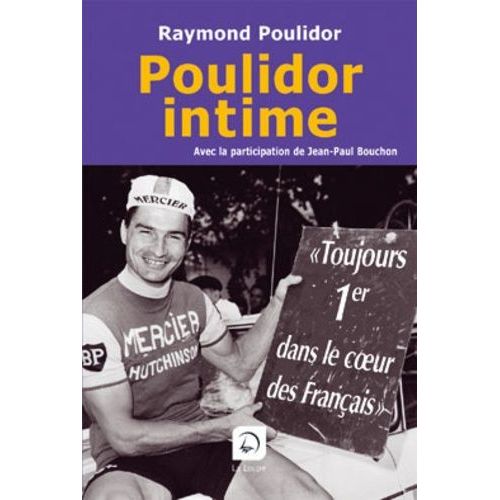 Poulidor Intime