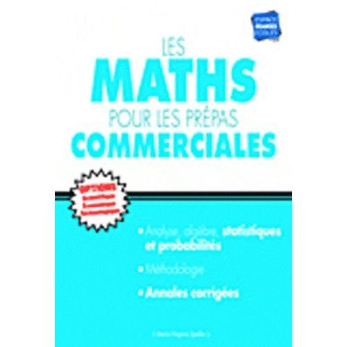 Les Maths Pour Les Prépas Commerciales