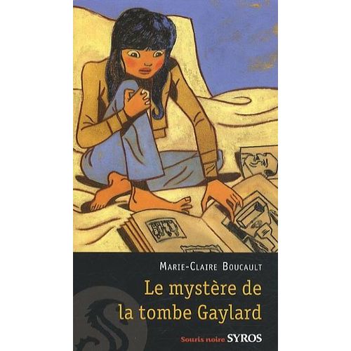 Le Mystère De La Tombe De Gaylard