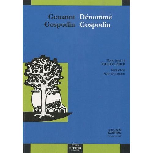 Genannt Gospodin / Dénommé Gospodin - Edition Bilingue Français-Allemand