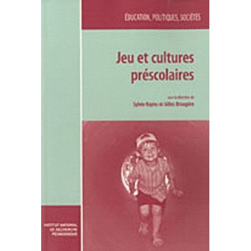 Jeu Et Cultures Préscolaires