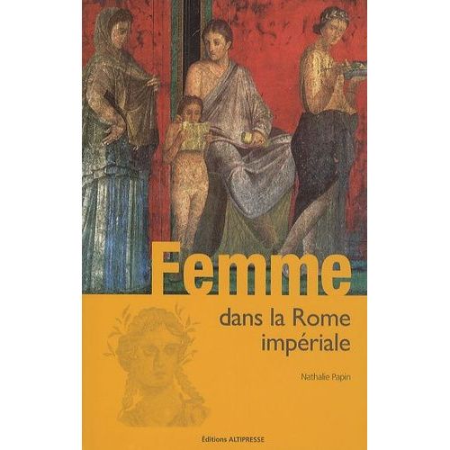 Femme Dans La Rome Impériale