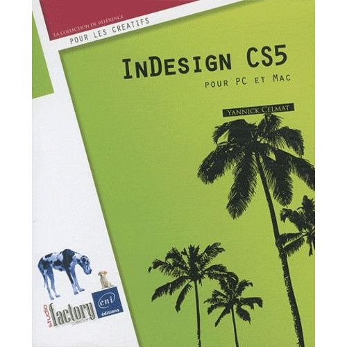 Indesign Cs5 - Pour Pc Et Mac