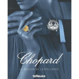 Chopard - La Passion De L'excellence