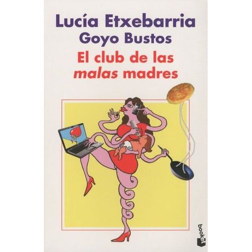 El Club De Las Malas Madres
