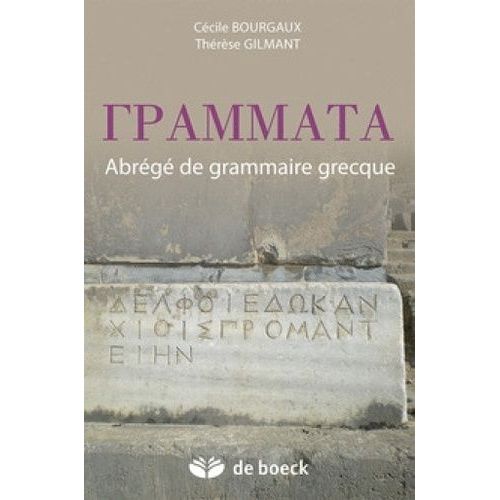 Grammata - Abrégé De Grammaire Grecque