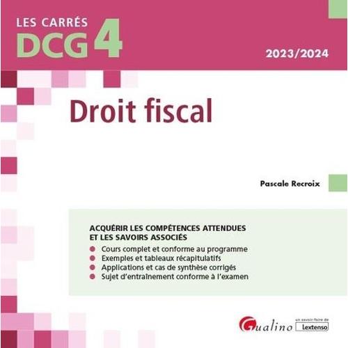 Dcg 4 - Droit Fiscal - Cours Et Applications Corrigées