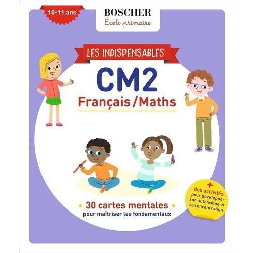 Les Indispensables Français/Maths Cm2