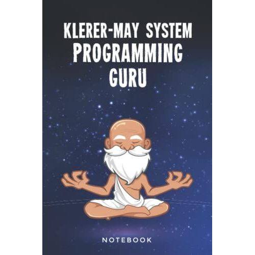 Klerer-May System Programming Guru Notebook: Customized Lined Notepad Journal Gift For A Qualified Klerer-May System Developer