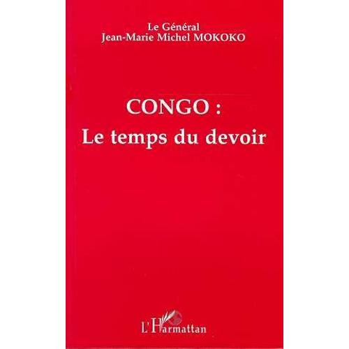 Congo - Le Temps Du Devoir