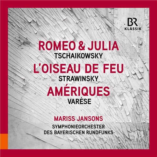 Tchaikovsky : Romeo Et Juliette - Stravinsky : L'oiseau De Feu - Varèse : Amériques - Cd Album