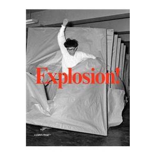 Explosion! Maleri Som Handling / Painting As Action