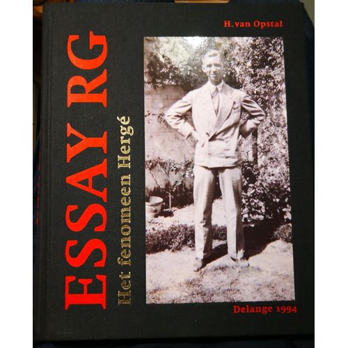 Essay Rg Het Fenomeen Hergé , H. Van Opstal, Delange 1994