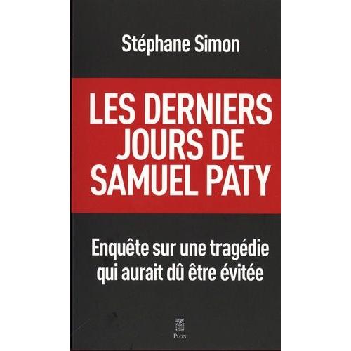 Les Derniers Jours De Samuel Paty