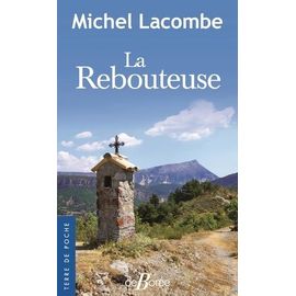 La Rebouteuse