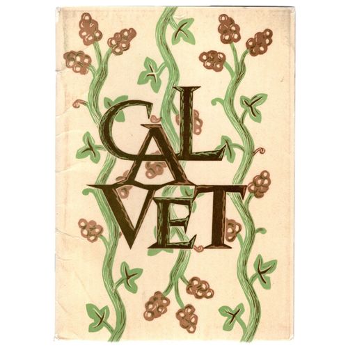 La Vigne Et Le Vin. Les Monopoles De J. Calvet & Cie Et Le Vignoble Bordelais
