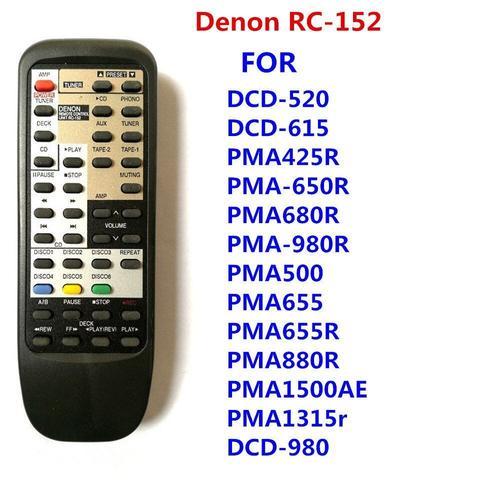 Télécommande de remplacement - RC-152 Denon DCD520 DCD615 PMA425R PMA650R PMA680R PMA980R PMA500 PMA655 PMA655R PMA880R PMA1500AE DCD980 PMA1315R