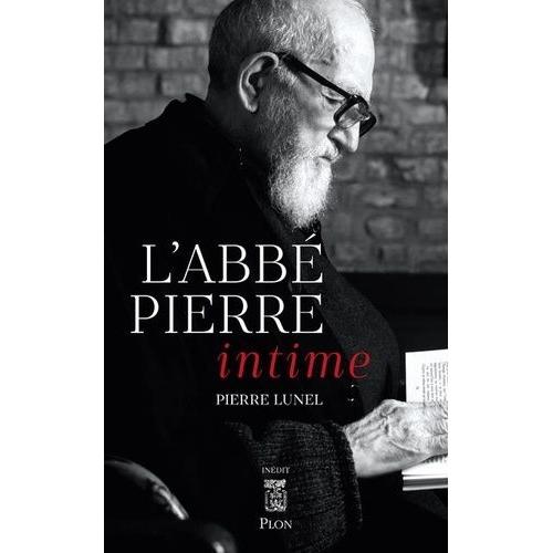 L'abbé Pierre Intime