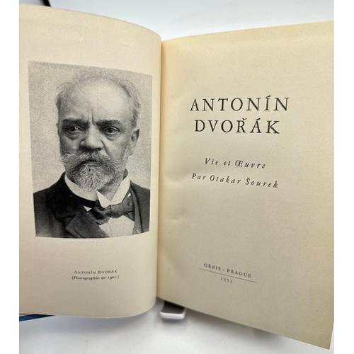 Antonin Dvorak Vie Et Oeuvre Sourek Otakar Date D'édition : 1952