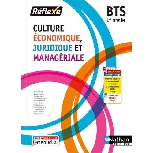 Culture Économique, Juridique Et Managériale Bts 1re Année - Livre + Licence Élève