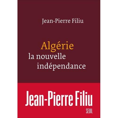 Algérie, La Nouvelle Indépendance