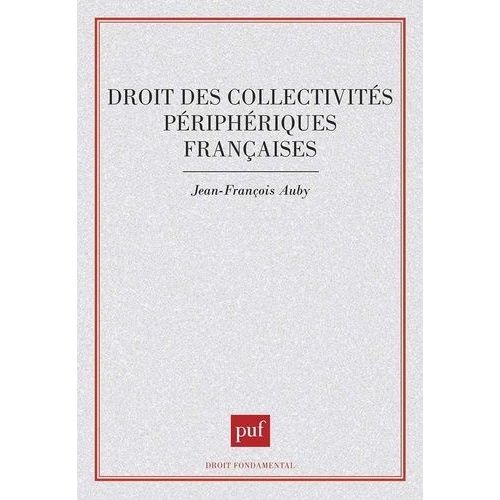 Droit Des Collectivités Périphériques Françaises
