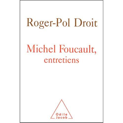 Michel Foucault - Entretiens
