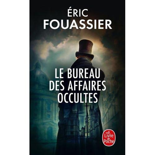 Le Bureau Des Affaires Occultes Tome 1