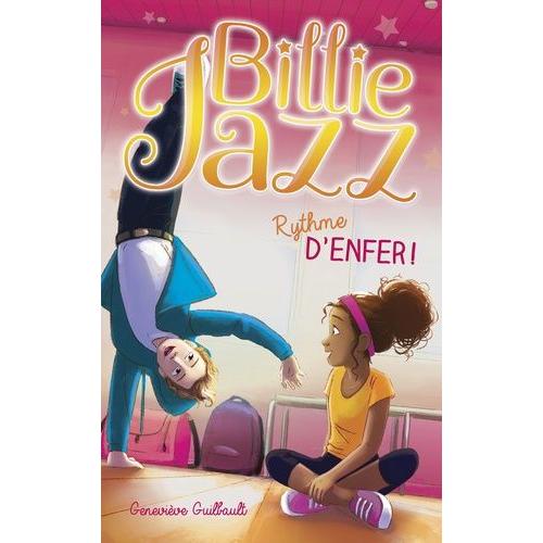 Billie Jazz Tome 4 - Rythme D'enfer !