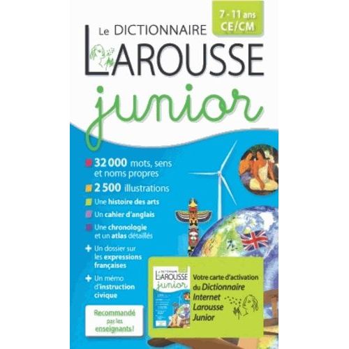 Dictionnaire Larousse Junior - 7/11 Ans Ce/Cm