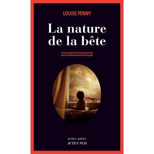 La Nature De La Bête