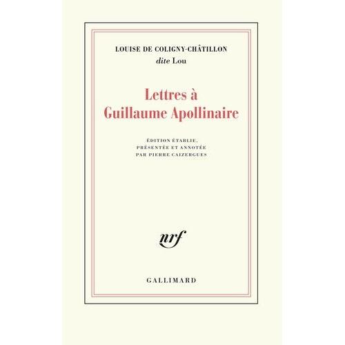 Lettres À Guillaume Apollinaire