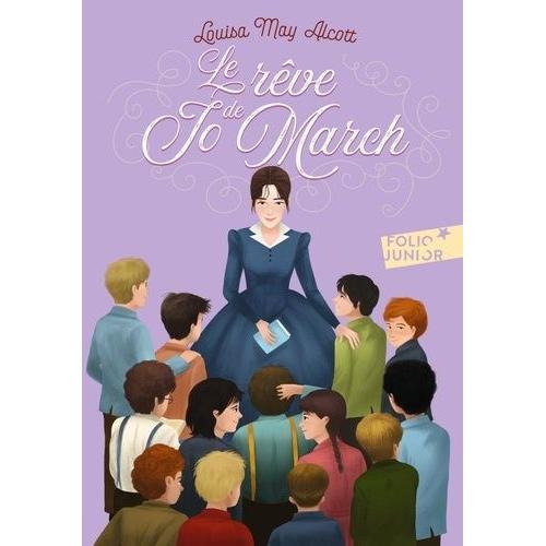 Les Quatre Filles Du Docteur March Tome 3 - Le Rêve De Jo March