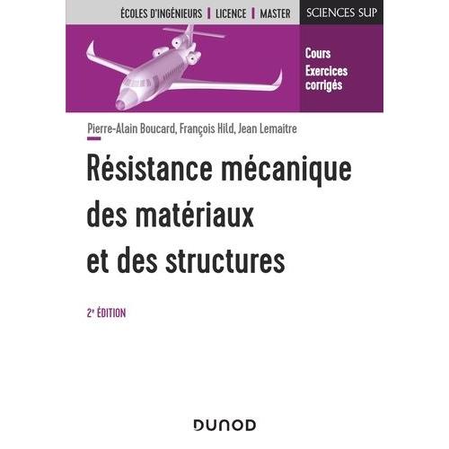 Résistance Mécanique Des Matériaux Et Des Structures