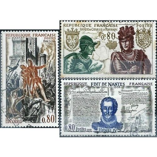 France 1969, Belle Série Timbres Yvert 1616 1617 1618, Grands Noms De L'histoire, Louis 11 Et Charles Le Téméraire, Le Chevalier Bayard À Brescia Et Henri 4 Et L'édit De Nantes, Oblitérés, Tbe.