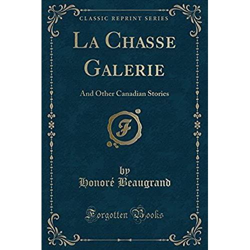 Beaugrand, H: Chasse Galerie