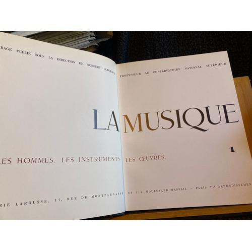 La Musique Sous La Direction De Norbert Dufourcq 2 Volumes Ed. Larousse 1956