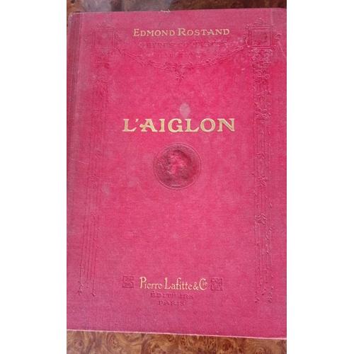 L'aiglon Edmond Rostand Aux Éditions Pierre Lafitte 