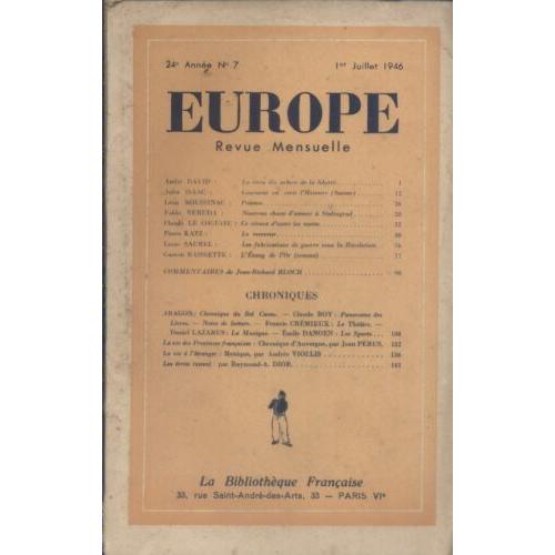 Revue Littéraire Europe N° 40 ( Avril 1949 ) ** Romain Rolland Sur Tolstoï ** Pablo Neruda : Poème ** Jankélévitch * Jules Vallès - Correspondance Inédite...