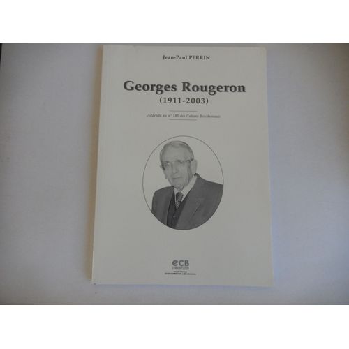 Georges Rougeron (1911 – 2003)