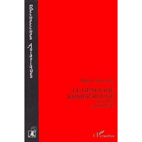 Le Génocide Khmer Rouge : Une Analyse Démographique