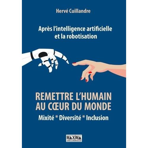 Après L'intelligence Artificielle Et La Robotisation - Mixité - Diversité - Inclusion