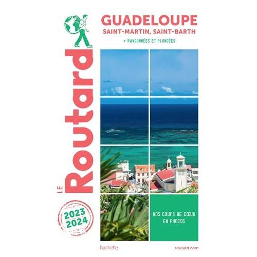 Guadeloupe - Saint-Martin, Saint-Barth