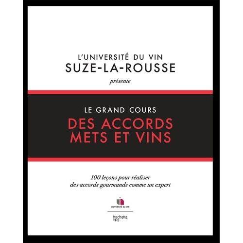 Le Grand Cours Des Accords Mets Et Boissons