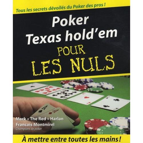 Poker Texas Hold'em Pour Les Nuls