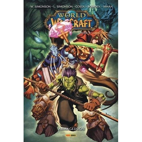 World Of Warcraft Tome 4 - Armageddon