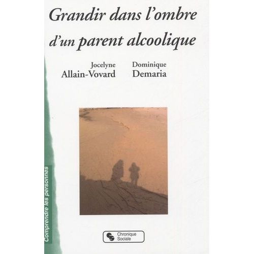 Grandir Dans L'ombre D'un Parent Alcoolique